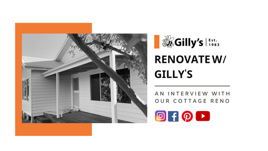 Renovate w/ Gilly's - An Interview with Our Cottage Reno