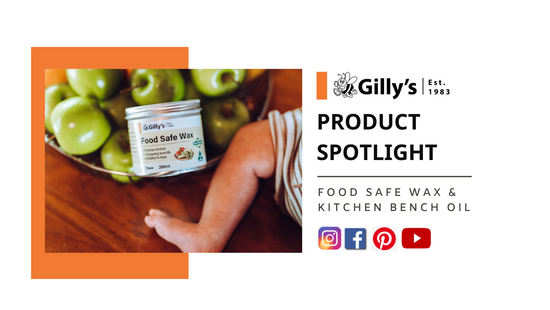 Product Spotlight - Food Safe Wax & Kitchen Bench Oil